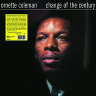 Title: Change of the Century, Artist: Ornette Coleman