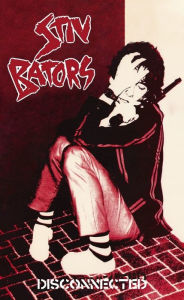 Title: Disconnected, Artist: Stiv Bators