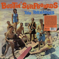 Title: Bustin' Surfboards, Artist: The Tornadoes