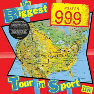 Title: Biggest Tour in Sport, Artist: 999