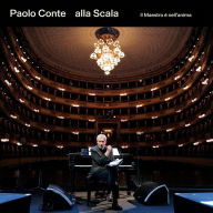 Title: Alla Scala: Il Maestro e Nell'anima, Artist: Paolo Conte