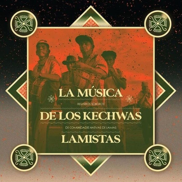 La Musica de los Kechwas Lamistas