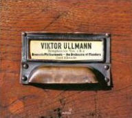 Title: Viktor Ullmann: Symphony No. 1; Von meiner Jugend, Artist: Gerd Albrecht