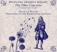 Wolfgang Amadeus Mozart: The Oboe Concerto; Other Works for Oboe