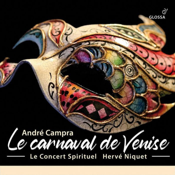 Andr¿¿ Campra: Le Carnaval de Venise