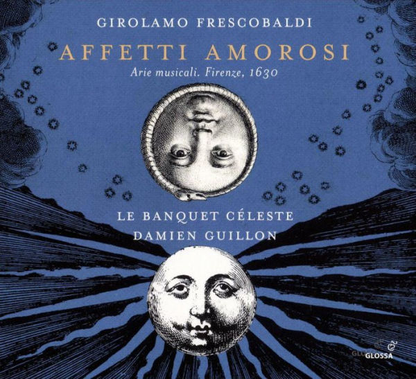 Frescobaldi: Affetti Amorosi