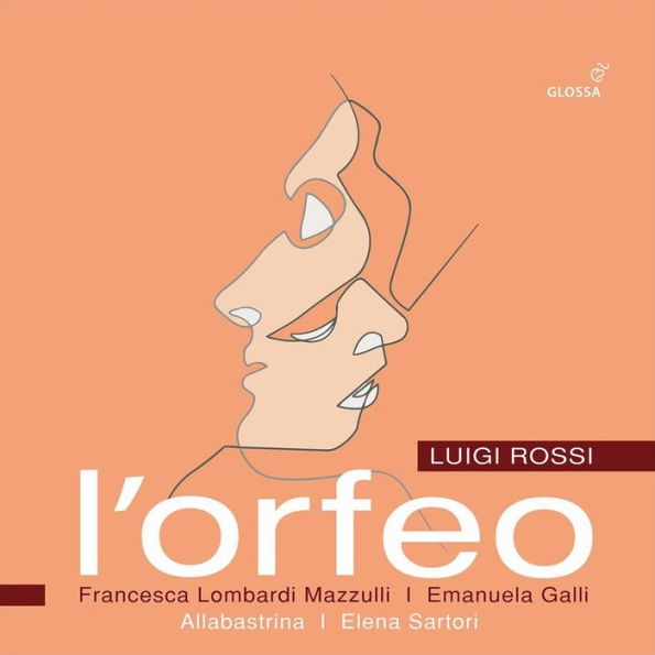 Luigi Rossi: L'Orfeo