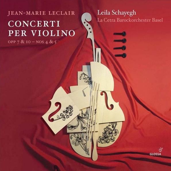 Jean-Marie Leclair: Concerti per Violino Opp 7 & 10 - Nos. 4 & 5