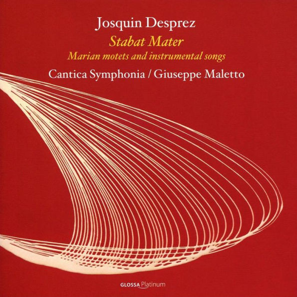 Josquin Desprez: Stabat Mater