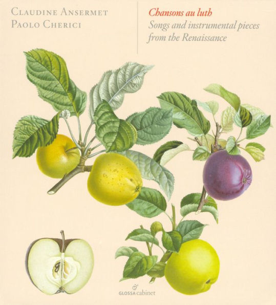 Chansons au Luth: Songs and Instrumental Pieces from the Renaissance