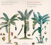 Salomone Rossi: Jewish Polyphony at the Gonzaga Court