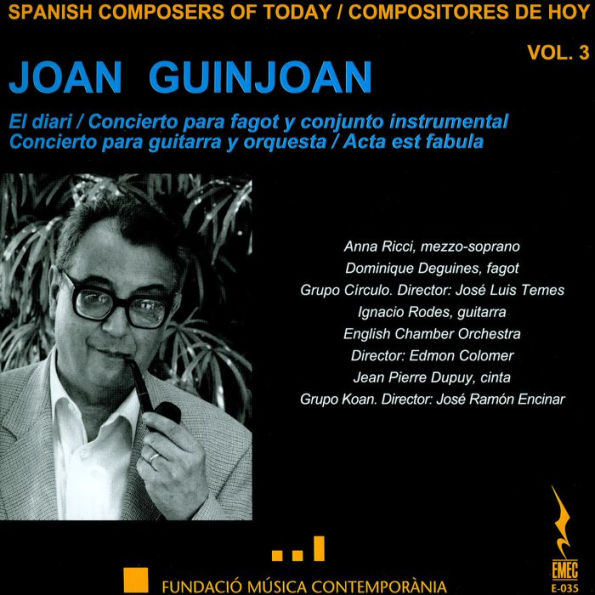 Spanish Composers of Today, Vol. 3: Joan Guinjoan
