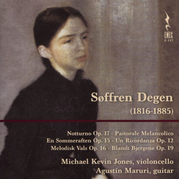 S¿¿ffren Degen: Notturno; Pastorale Melancolico; En Sommeraften; Un Ricordanza; Melodisk Vals; Blandt Bjergene