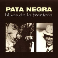Title: Blues de la Frontera, Artist: 
