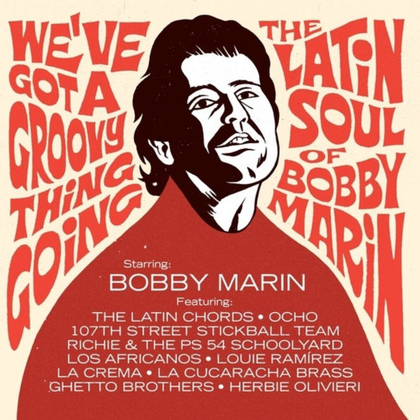 We've Got a Groovy Thing Going: The Latin Soul