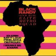 Title: Idi Amin, Artist: Black Randy & the Metrosquad