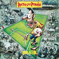 Title: Brasil, Artist: Ratos de Porao