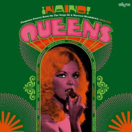 Title: Naino! Queens: Flamenco Groovy Beats on the Verge of a Nervous Breakdown, 1971-1979, Artist: Naino Queens: Flamenco Groovy Beats Verge / Var