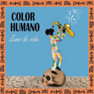 Title: Zumo de Vida, Artist: Color Humano