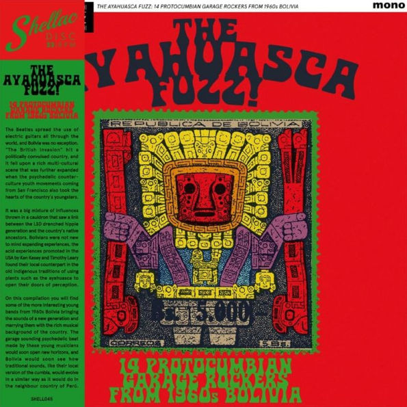 The Ayahuasca Fuzz!: 14 Protocumbian Garage Rockers From 1960s Bolivia