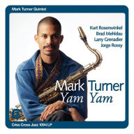 Title: Yam Yam, Artist: Mark Turner Quintet