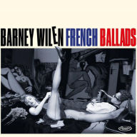 Title: French Ballads, Artist: Barney Wilen
