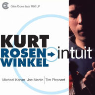 Title: Intuit, Artist: Kurt Rosenwinkel