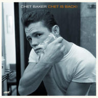 Title: Chet Is Back!, Artist: Chet Baker Sextet