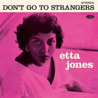 Title: Don't Go to Strangers, Artist: Etta Jones
