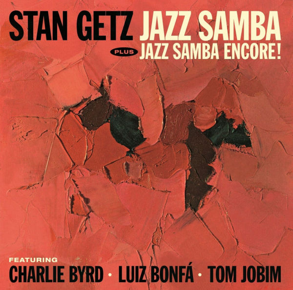 Jazz Samba/Jazz Samba Encore!