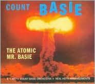 Title: The Atomic Mr. Basie, Artist: Count Basie & His Orchestra
