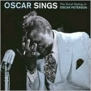 Title: Oscar Sings: The Vocal Styling of Oscar Peterson, Artist: Oscar Peterson