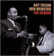 Title: Art Tatum & Ben Webster Quartet, Artist: Art Tatum