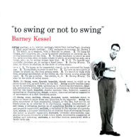 Title: Vol. 3: To Swing or Not to Swing, Artist: Kessel