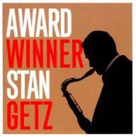 Title: Award Winner: Stan Getz, Artist: Stan Getz