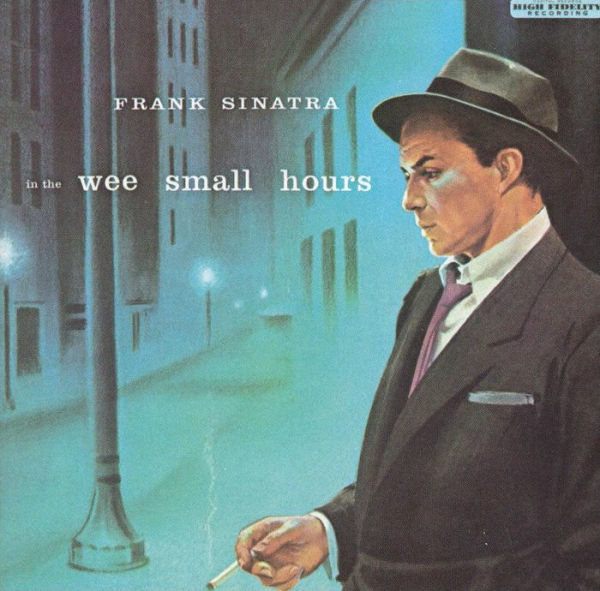 In The Wee Small Hours (Frank Sinatra)