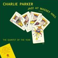 Title: Jazz at Massey Hall, Artist: Charlie Parker