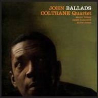 Title: Ballads [Bonus Track], Artist: John Coltrane