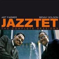 The Complete Jazztet Sessions