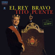 Title: El Rey Bravo, Artist: Tito Puente