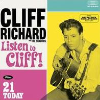 Listen To Cliff! + 21 Today (Cliff Richard & The Shadows)