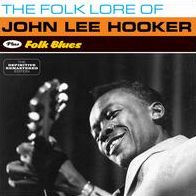 Folk Lore of John Lee Hooker/Folk Blues