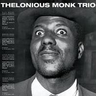 Thelonious Monk Trio (Thelonious Monk)