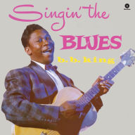 Title: Singin' the Blues, Artist: B.B. King