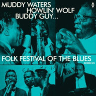 Title: Folk Festival of the Blues, Artist: 