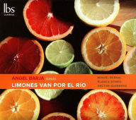 Title: ¿¿ngel Barja: Limones van por el R¿¿o, Artist: Miguel Bernal