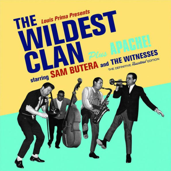 The The Wildest Clan/Apache [Bonus Tracks]