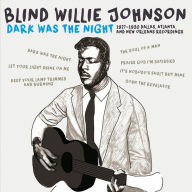 Title: Dark Was the Night, Artist: Blind Willie Johnson
