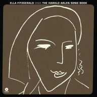 Title: Sings the Harold Arlen Song Book, Artist: Ella Fitzgerald
