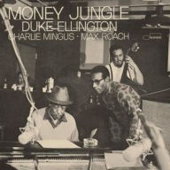 Title: Money Jungle, Artist: Charles Mingus